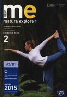 New MATURA EXPLORER 2 Podręcznik 2015 NOWA ERA