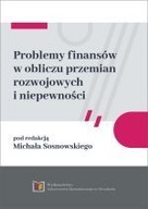 PROBLEMY FINANSÓW W OBLICZU PRZEMIAN ROZWOJOWYCH