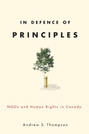 In Defence of Principles: NGOs and Human Rights