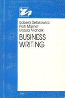 BUSINESS WRITING Delakowicz Mamet Michalik