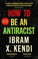 How To Be an Antiracist: THE GLOBAL MILLION-COPY BESTSELLER (2023)