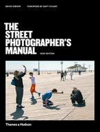 The Street Photographer s Manual Gibson David