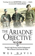 The Ariadne Objective: Patrick Leigh Fermor and