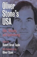 Oliver Stone s U.S.A.: Film, History and