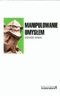 Manipulowanie umysłem Denise Winn