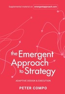 The Emergent Approach to Strategy: Adaptive