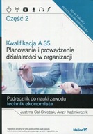 Kwalifikacja A.35 Planowanie działalności cz.2