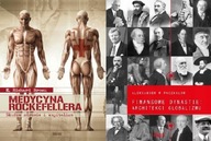 Medycyna Rockefellera + Finansowe dynastie