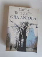 Carlos Ruiz Zafon Gra anioła