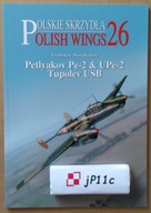 Petlyakov Pe-2 & UPe-2 Tupolev USB - Polish Wings + wkładka PL