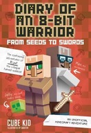 Diary of an 8-Bit Warrior: From Seeds to Swords: