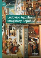 Ludovico Agostini s Imaginary Republic: Utopia