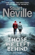 Those We Left Behind Neville Stuart