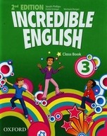 Incredible English 3 Class book Sarah Phillips