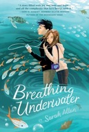 Breathing Underwater Allen Sarah