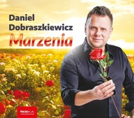 DANIEL DOBRASZKIEWICZ - MARZENIA - CD NAJNOWSZA PŁYTA 2024 NOWA FOLIA