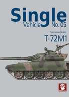 Single Vehicle No. 05 - T-72M1 - P. Skulski