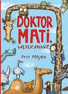 DOKTOR MATI, WETERYNARZ, PRIIT PÕHJALA