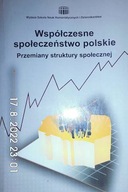 Współczesne społeczeństwo polskie -