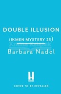 Double Illusion (Ikmen Mystery 25) Nadel Barbara