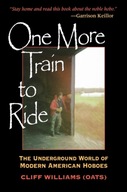 One More Train to Ride: The Underground World of