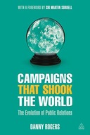 Campaigns that Shook the World: The Evolution of
