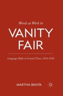Words at Work in Vanity Fair: Language Shifts in