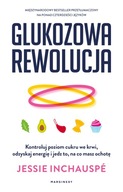 Glukozowa rewolucja- Jessie Inchauspé