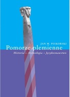 Pomorze plemienne. Historia - Archeologia