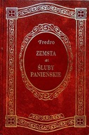 Zemsta Śluby panieńskie Aleksander Fredro