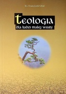 Teologia dla ludzi małej wiary