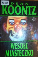 Wesołe miasteczko - Dean R. Koontz