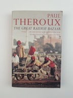 The Great Railway Bazaar Paul Theroux