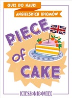 QUIZ DO NAUKI ANGIELSKICH IDIOMÓW PIECE OF CAKE GRA KARTY EDGARD