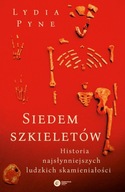 Siedem szkieletów Historia najsłynniejszych ludzki