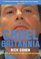 Cruel Britannia: Reports on the Sinister and the