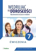 WĘDRUJĄC KU DOROSŁOŚCI SP 7 ĆW NPP RUBIKON TERESA KRÓL