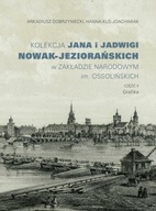 Kolekcja Jana i Jadwigi Nowak-Jeziorańskich w