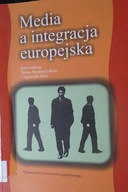 Media a integracja europejska - Praca zbiorowa