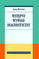 WSTĘPNY WYWIAD DIAGNOSTYCZNY