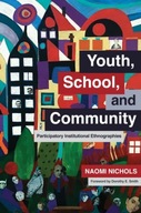 Youth, School, and Community: Participatory