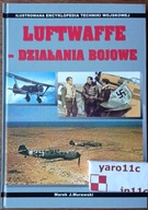 Luftwaffe - Działania bojowe cz.1 - Marek J. Murawski