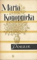 Maria Konopnicka - Poezje