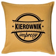 KIEROWNIK IMPREZY poduszka 50x50 prezent