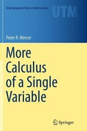 More Calculus of a Single Variable Mercer Peter