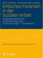 Kritisches Forschen in der Sozialen Arbeit: Gegenstandsbereiche - BOOK