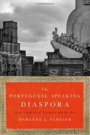 The Portuguese-Speaking Diaspora: Seven Centuries