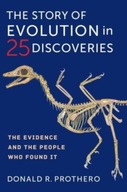 The Story of Evolution in 25 Discoveries: The