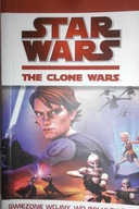 Star Wars. The Clone Wars. Gwiezdne wojny, wojny k