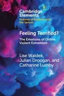 Feeling Terrified?: The Emotions of Online